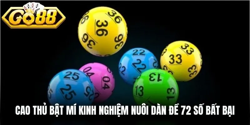 Cao thủ bật mí kinh nghiệm nuôi dàn đề 72 số bất bại
