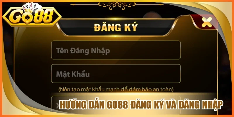 Hướng dẫn go88 đăng ký và đăng nhập