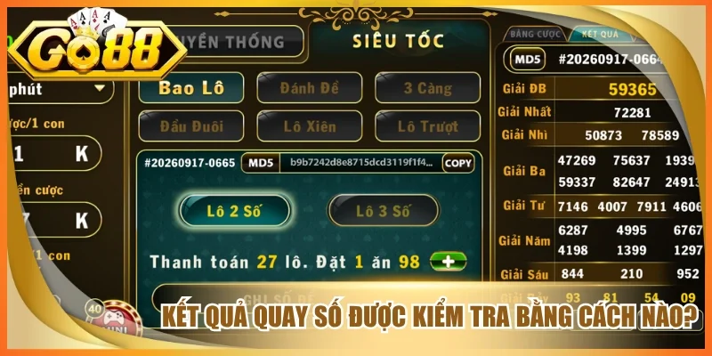 Kết quả quay số được kiểm tra bằng cách nào?