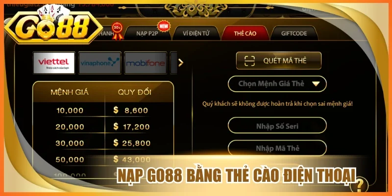 Nạp go88 bằng thẻ cào điện thoại