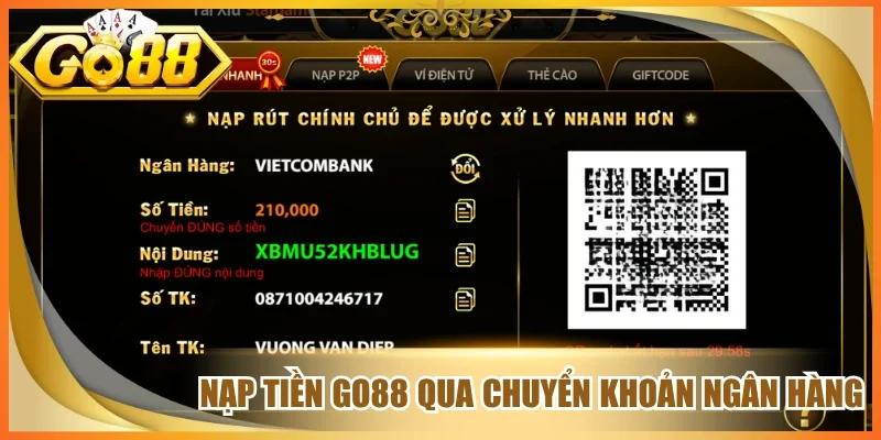 Nạp tiền go88 qua chuyển khoản ngân hàng